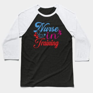 Nurse In Training Baseball T-Shirt